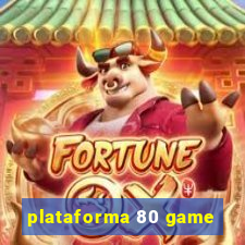 plataforma 80 game